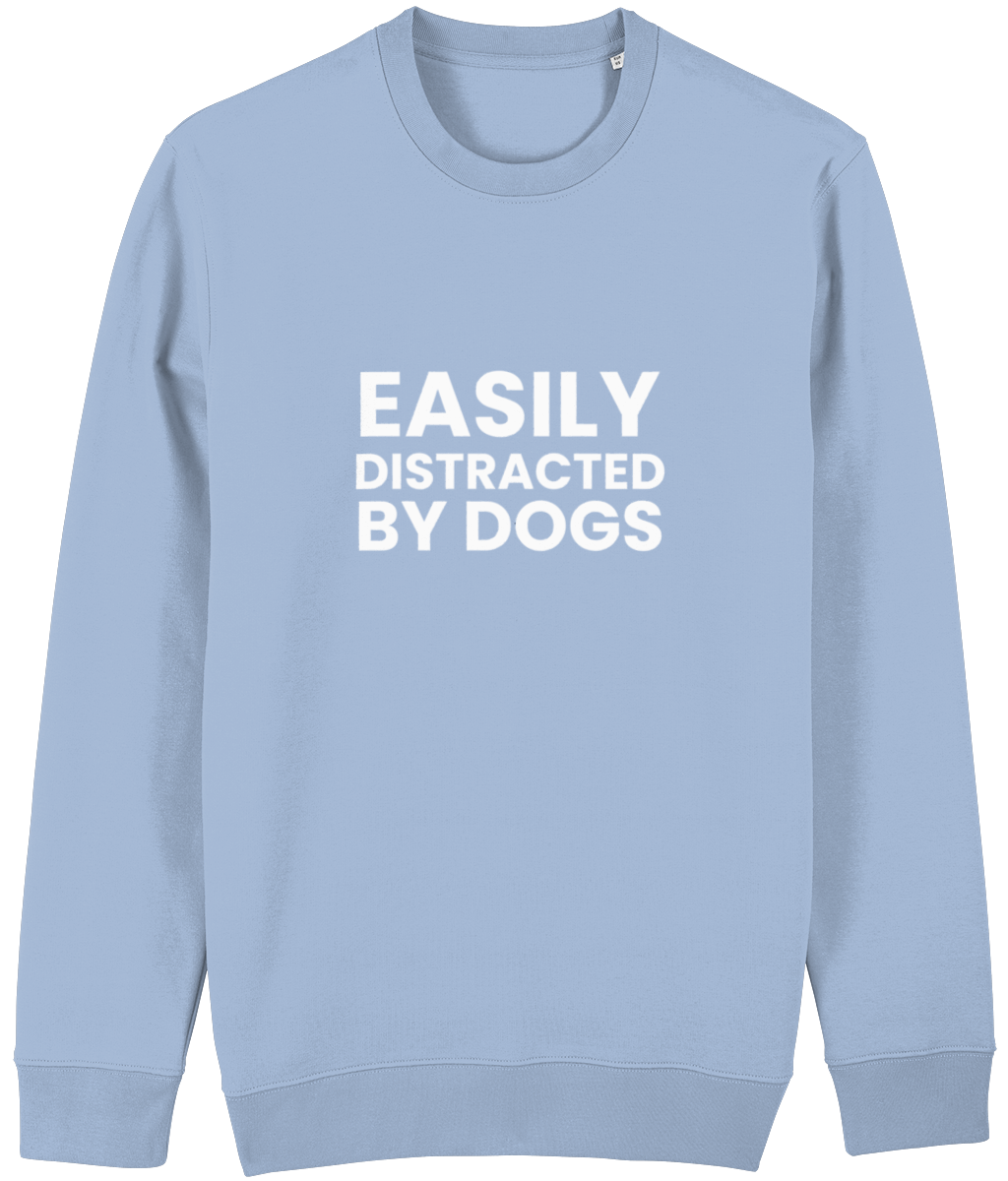 Easily Distracted Sweatshirt