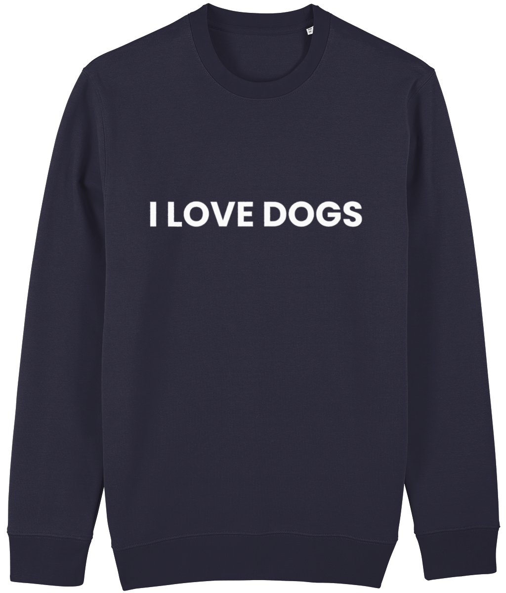 I Love Dogs Sweatshirt