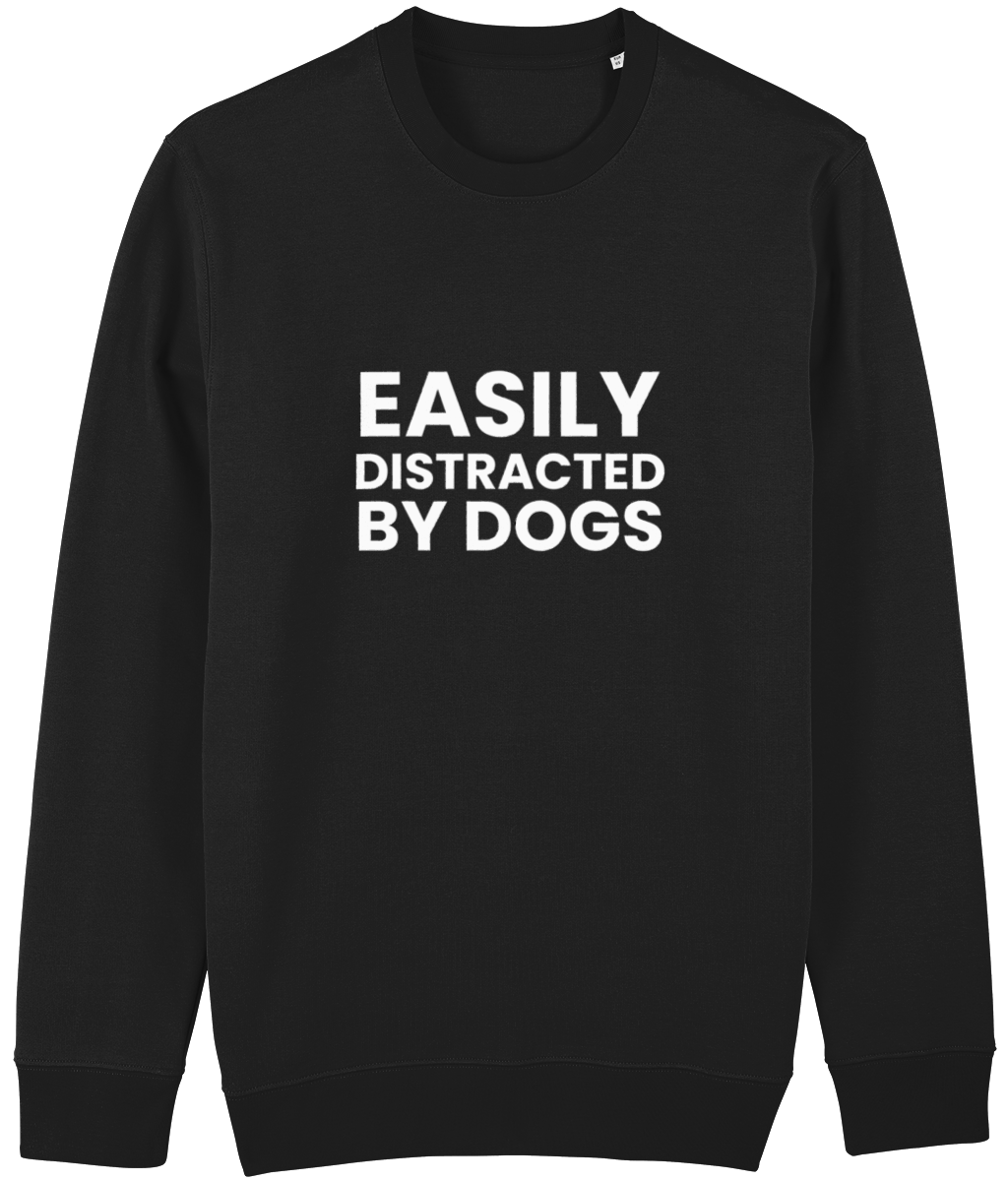 Easily Distracted Sweatshirt