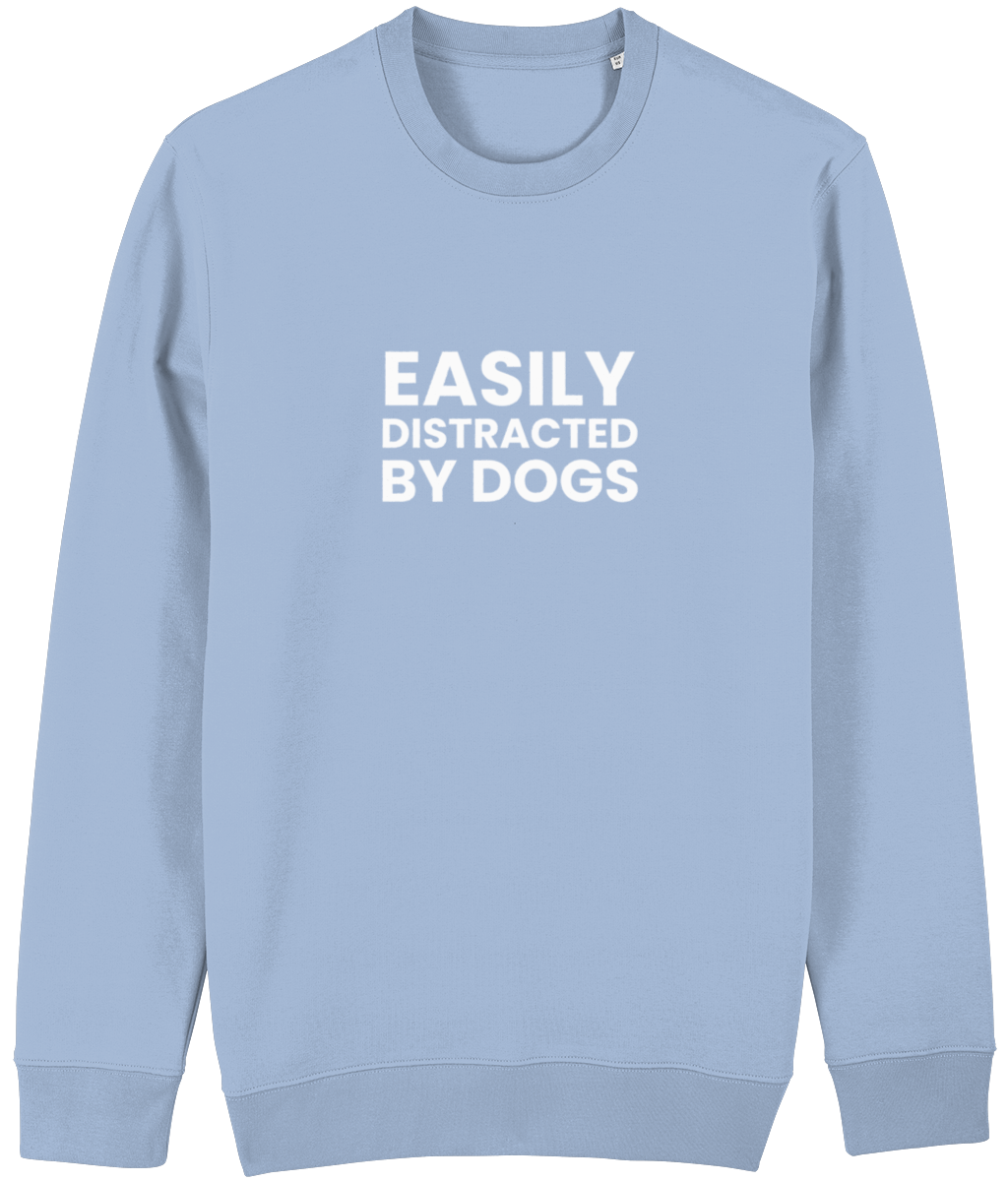 Easily Distracted Sweatshirt