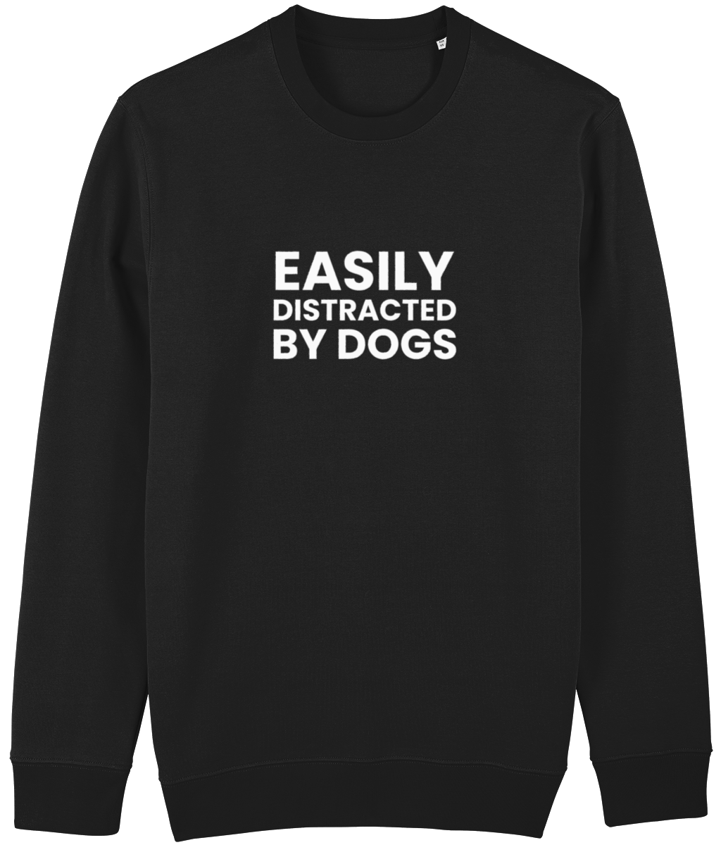 Easily Distracted Sweatshirt