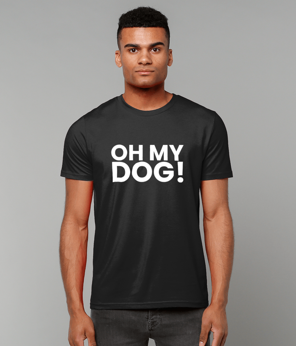 Oh My Dog T-Shirt