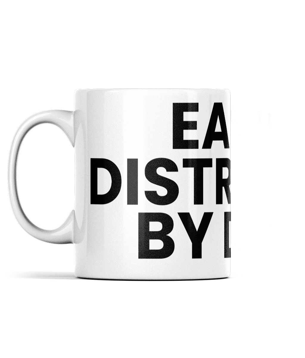 Easily Distracted By Dogs Ceramic Mug