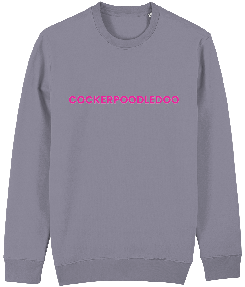 Cockerpoodledoo Sweatshirt